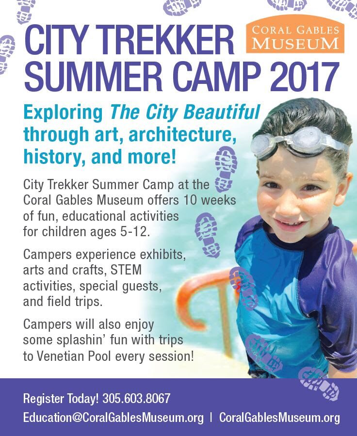 Coral Gables Museum Summer Camp 2017